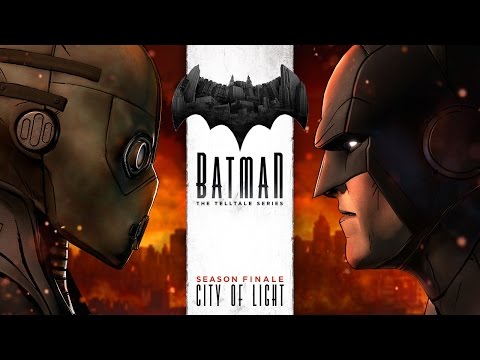 'BATMAN - The Telltale Series' Episode 5: 'City of Light' Trailer